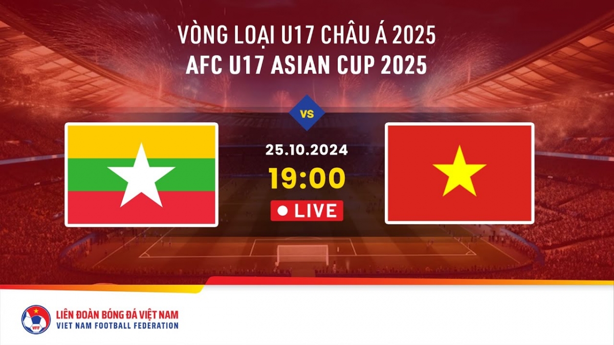 Xem trực tiếp U17 Việt Nam vs U17 Myanmar ở đâu?